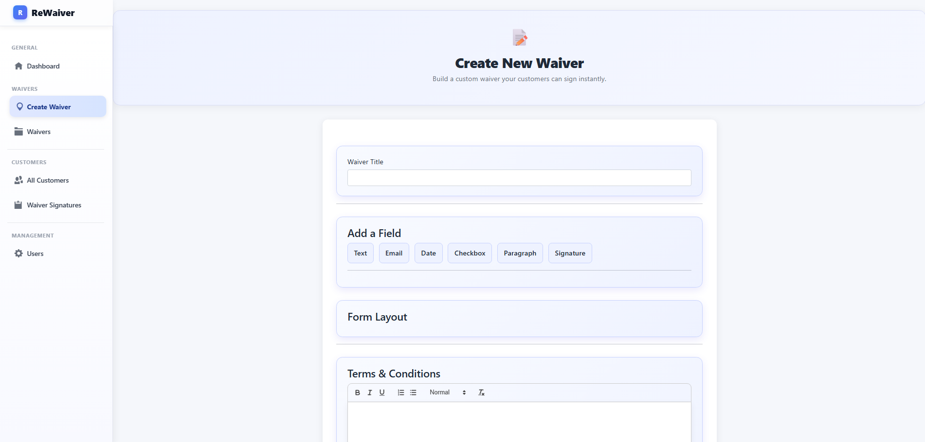 Waiver builder interface